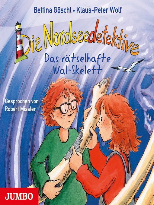 Titeldetails für Die Nordseedetektive. Das rätselhafte Wal-Skelett [Band 3] nach Klaus-Peter Wolf - Verfügbar